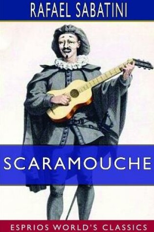 Cover of Scaramouche (Esprios Classics)