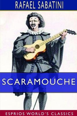 Book cover for Scaramouche (Esprios Classics)