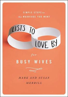 Book cover for Lists to Love by for Busy Wives