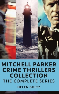 Book cover for Mitchell Parker Crime Thrillers Collection