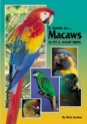 Cover of Macaws as Pet and Aviary Birds