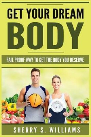 Cover of Get Your Dream Body