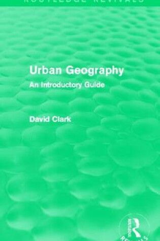 Cover of Urban Geography: An Introductory Guide: An Introductory Guide