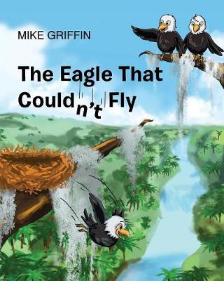 Book cover for The Eagle That Couldn't Fly