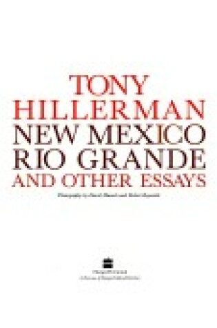 Cover of "New Mexico", "Rio Grande" and Other Essays
