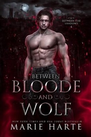 Cover of Between Bloode and Wolf