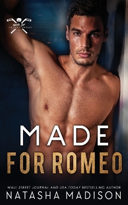 Book cover for Made For Romeo