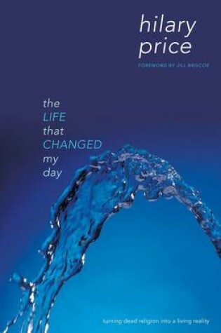 Cover of The Life that Changed My Day