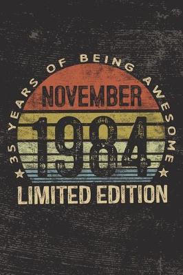 Book cover for November 1984 Limited Edition 35 Years of Being Awesome