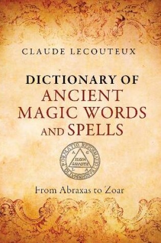 Cover of Dictionary of Ancient Magic Words and Spells