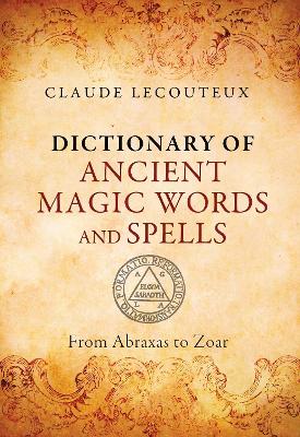 Book cover for Dictionary of Ancient Magic Words and Spells