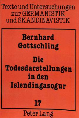 Cover of Die Todesdarstellungen in Den Islendingasogur