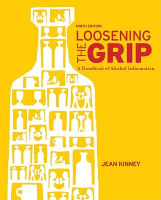 Book cover for Loosening the Grip: A Handbook of Alcohol Information