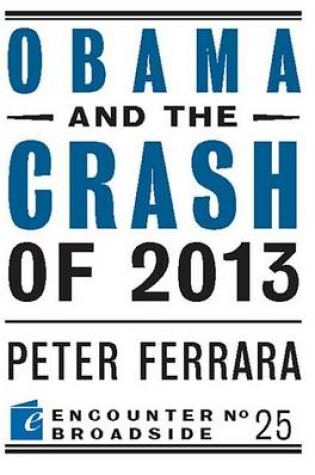 Cover of Obama and the Crash of 2013