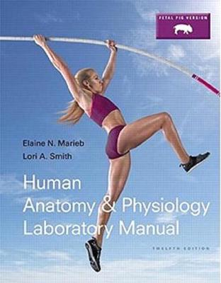 Book cover for Human Anatomy & Physiology Laboratory Manual, Fetal Pig Version, Books a la Carte Edition (Valuepack Only)