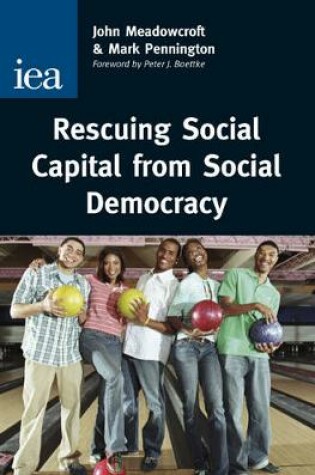 Cover of Rescuing Social Capital from Social Democracy