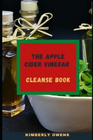 Cover of The Apple Cider Vinegar Cleanse Book