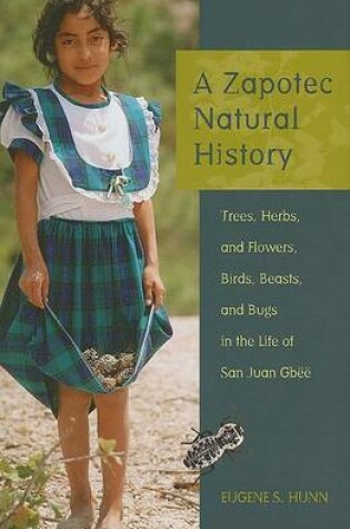 Cover of A Zapotec Natural History