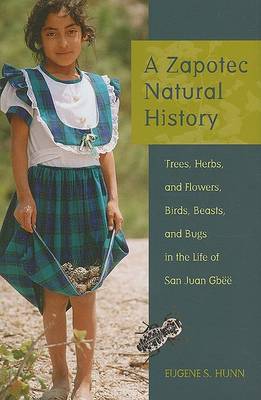 Cover of A Zapotec Natural History