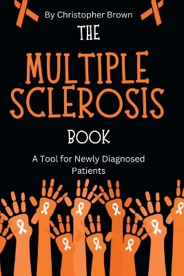 Book cover for The Multiple Sclerosis Book