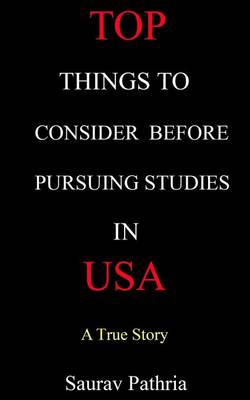 Book cover for Top Things to Consider Before Pursuing Studies in USA