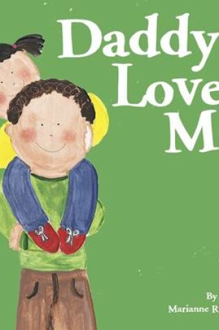 Cover of Daddy Loves Me!