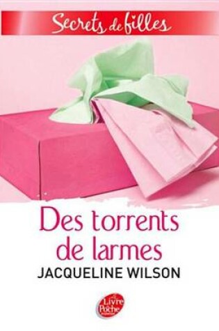 Cover of Secrets de Filles 4 - Des Torrents de Larmes