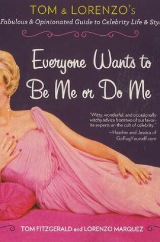 Cover of Everyone Wants to Be Me or Do Me