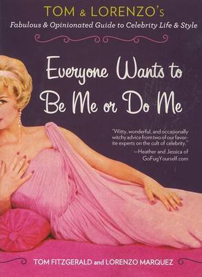 Book cover for Everyone Wants to Be Me or Do Me