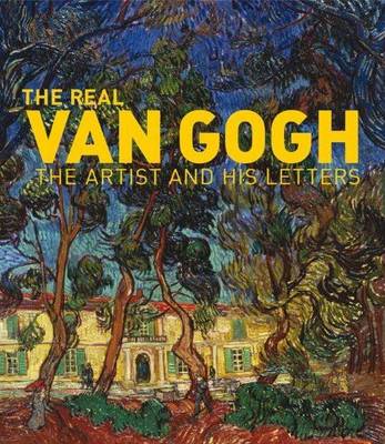 Book cover for Real Van Gogh: The Artist and His letters