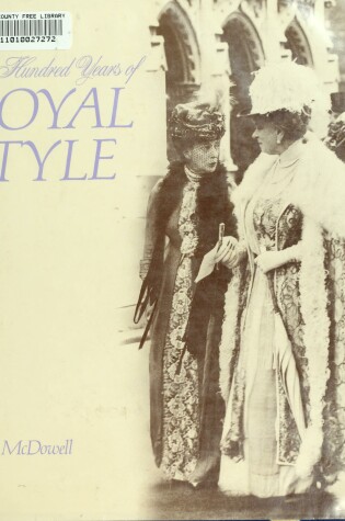 Cover of A Hundred Years of Royal Style