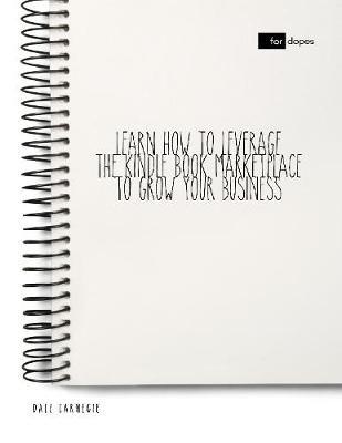 Book cover for Learn How to Leverage the Kindle Book Marketplace to Grow Your Business