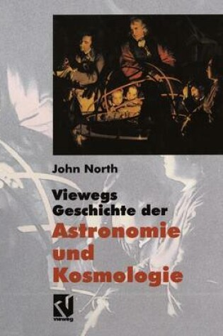 Cover of Viewegs Geschichte der Astronomie und Kosmologie