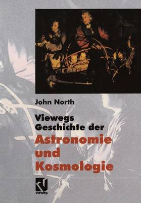 Book cover for Viewegs Geschichte der Astronomie und Kosmologie