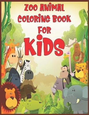 Book cover for Zoo animal coloring book for kids