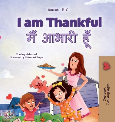 Book cover for I am Thankful (English Hindi Bilingual Children's Book)