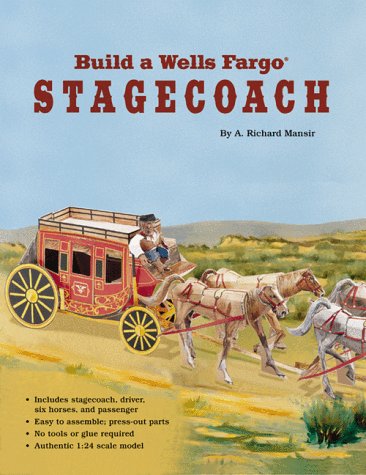 Cover of Build a Wells Fargo Stagecoach
