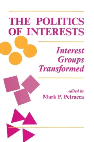 Cover of The Politics Of Interests