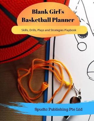 Book cover for Blank Girl's Basketball Planner