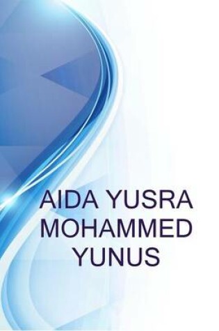 Cover of Aida Yusra Mohammed Yunus, Attended Universiti Malaysia Sarawak