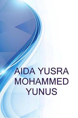 Book cover for Aida Yusra Mohammed Yunus, Attended Universiti Malaysia Sarawak