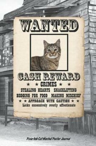 Cover of Wanted Cat Pixie-Bob Notebook