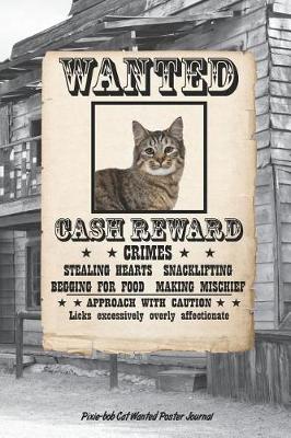 Book cover for Wanted Cat Pixie-Bob Notebook