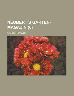 Book cover for Neubert's Garten-Magazin (6 )