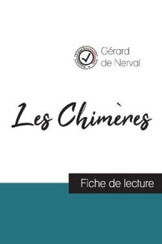 Cover of Les Chimeres de Gerard de Nerval (fiche de lecture et analyse complete de l'oeuvre)