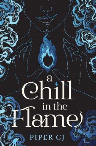 Cover of A Chill in the Flame