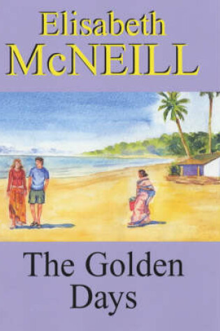 Cover of The Golden Days