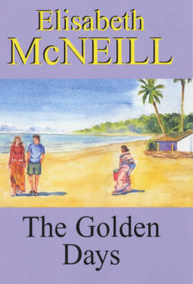Book cover for The Golden Days