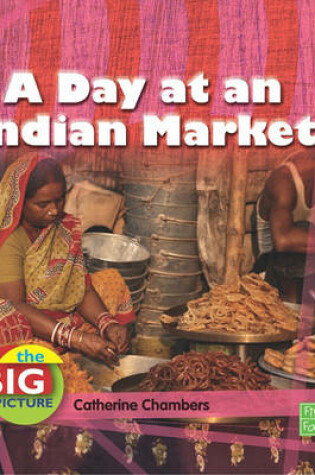 Cover of A Day at an Indian Market