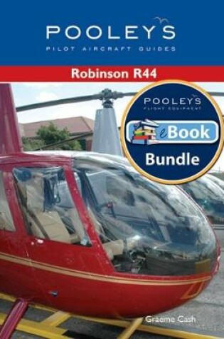 Cover of Pooleys Pilot Aircraft Guides - Robinson R44